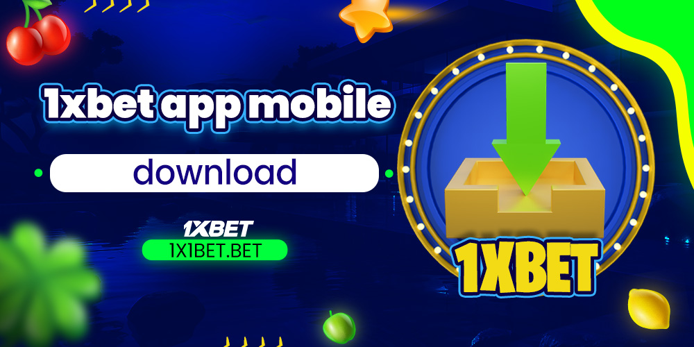 1xbet app mobile download